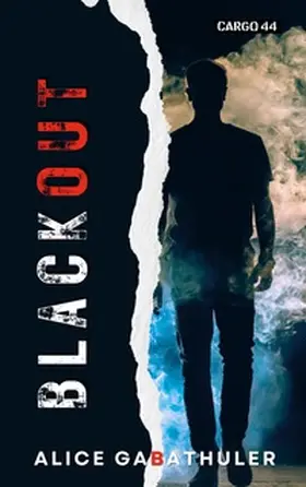 Gabathuler |  Blackout | Buch |  Sack Fachmedien