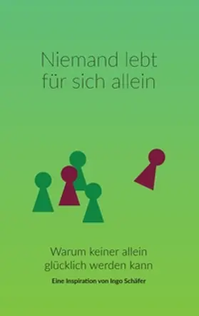 Schäfer |  Niemand lebt für sich allein | Buch |  Sack Fachmedien