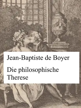 Boyer / Neuner |  Die philosophische Therese | eBook | Sack Fachmedien