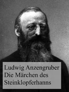 Anzengruber / Neuner |  Die Märchen des Steinklopferhanns | eBook | Sack Fachmedien