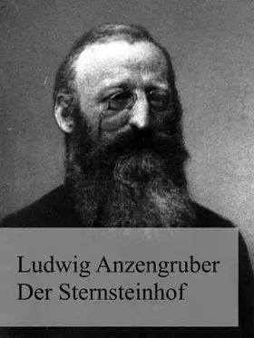 Anzengruber / Neuner |  Der Sternsteinhof | eBook | Sack Fachmedien