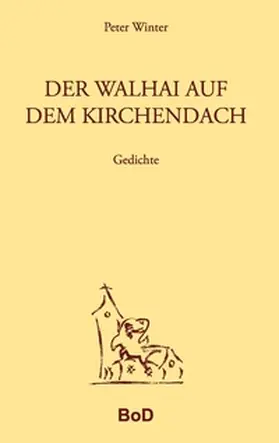 Winter |  Der Walhai auf dem Kirchendach | Buch |  Sack Fachmedien
