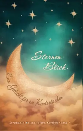 Mattner / Kretlow |  SternenBlick | Buch |  Sack Fachmedien