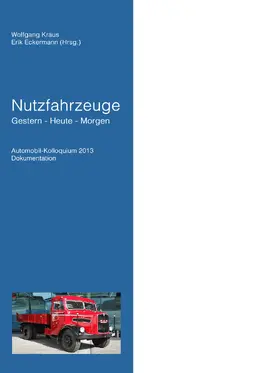Lee / Hipp / Grieger |  Nutzfahrzeuge Gestern - Heute - Morgen | eBook | Sack Fachmedien