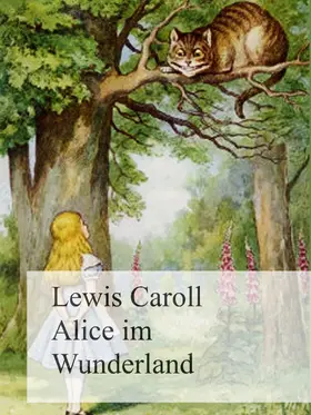 Caroll |  Alice im Wunderland | eBook | Sack Fachmedien