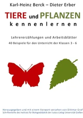 Berck / Erber / Graf |  Tiere und Pflanzen kennenelernen | Buch |  Sack Fachmedien