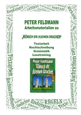 Feldmann |  Kopiervorlagen zu "Wünsch Dir (k)einen Drachen" | Buch |  Sack Fachmedien
