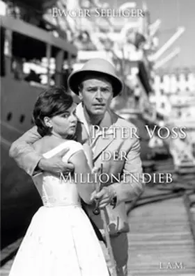 Seeliger / Metz |  Peter Voß der Millionendieb | Buch |  Sack Fachmedien