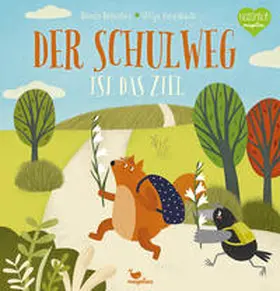 Berantas / Be?rantas |  Der Schulweg ist das Ziel | Buch |  Sack Fachmedien