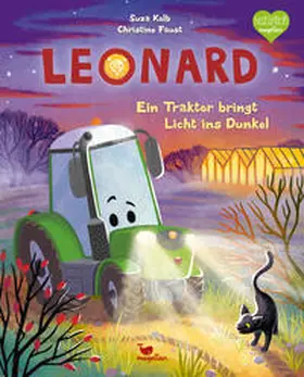 Kolb |  Leonard - Ein Traktor bringt Licht ins Dunkel | Buch |  Sack Fachmedien