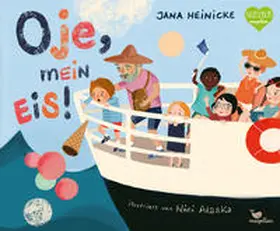 Heinicke |  Oje, mein Eis! | Buch |  Sack Fachmedien