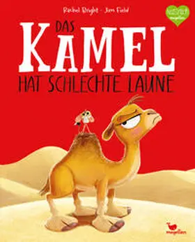 Bright |  Das Kamel hat schlechte Laune | Buch |  Sack Fachmedien