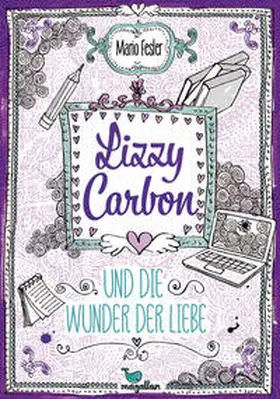 Fesler |  Lizzy Carbon und die Wunder der Liebe - Band 2 | Buch |  Sack Fachmedien
