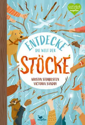 Storrusten |  Entdecke die Welt der Stöcke | Buch |  Sack Fachmedien