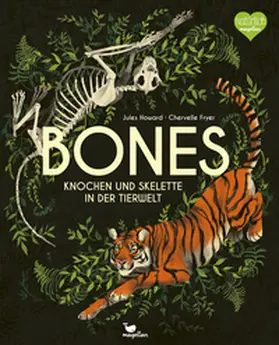 Howard |  Bones - Knochen und Skelette in der Tierwelt | Buch |  Sack Fachmedien