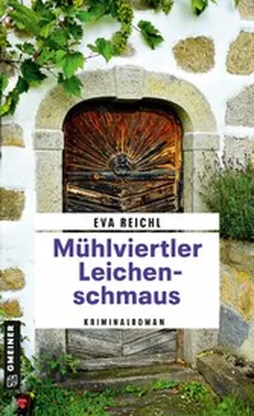 Reichl |  Mühlviertler Leichenschmaus | eBook | Sack Fachmedien