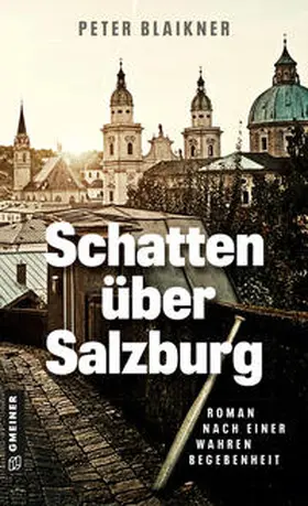 Blaikner |  Schatten über Salzburg | eBook | Sack Fachmedien