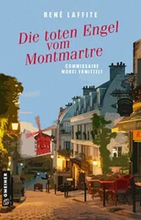 Laffite |  Die toten Engel vom Montmartre | eBook | Sack Fachmedien