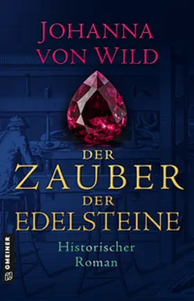 von Wild | Der Zauber der Edelsteine | E-Book | sack.de