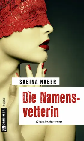 Naber |  Die Namensvetterin | eBook | Sack Fachmedien