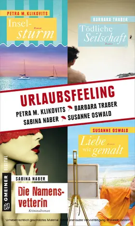 Klikovits / Traber / Oswald |  Urlaubsfeeling | eBook | Sack Fachmedien