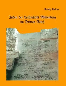Kabus |  Juden der Lutherstadt Wittenberg im Dritten Reich | eBook | Sack Fachmedien