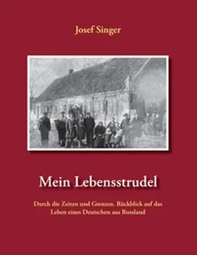 Singer |  Mein Lebensstrudel | Buch |  Sack Fachmedien