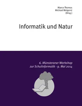 Thomas / Weigend |  Informatik und Natur | eBook | Sack Fachmedien