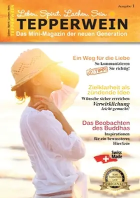 Tepperwein |  Tepperwein - Das Mini-Magazin der neuen Generation | Buch |  Sack Fachmedien