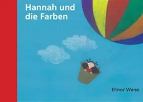 Weise |  Hannah und die Farben | Buch |  Sack Fachmedien