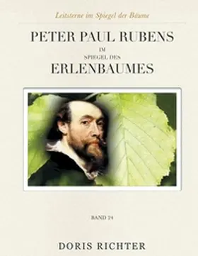 Richter |  Peter Paul Rubens im Spiegel des Erlenbaumes | Buch |  Sack Fachmedien