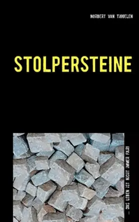 Tiggelen | Stolpersteine | Buch | 978-3-7357-4157-8 | sack.de