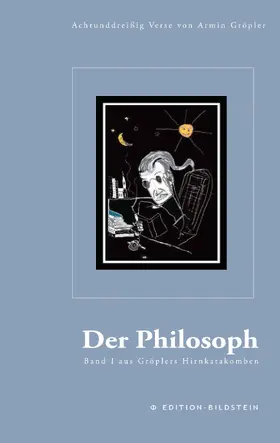 Gröpler / Kosmonaut / Groepler-Roeser |  Der Philosoph | eBook | Sack Fachmedien