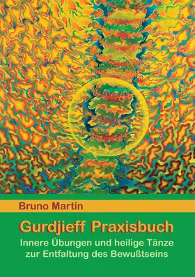 Martin |  Gurdjieff Praxisbuch | eBook | Sack Fachmedien