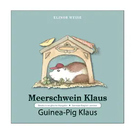 Weise |  Meerschwein Klaus . Guinea-Pig Klaus | eBook | Sack Fachmedien
