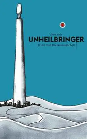Nolte |  Unheilbringer | Buch |  Sack Fachmedien