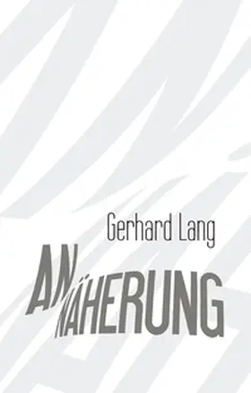 Lang |  Annäherung | Buch |  Sack Fachmedien