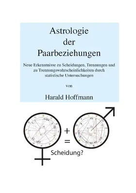 Hoffmann |  Astrologie der Paarbeziehungen | eBook | Sack Fachmedien