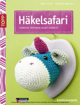 Tissen / Konecny |  Häkelsafari | eBook | Sack Fachmedien