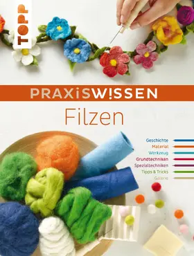 Rahner |  PraxisWissen Filzen | eBook | Sack Fachmedien
