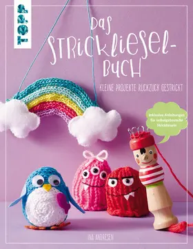 Andresen |  Das Strickliesel-Buch | eBook | Sack Fachmedien