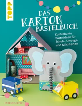 Schmitt | Das Karton-Bastelbuch | E-Book | www2.sack.de