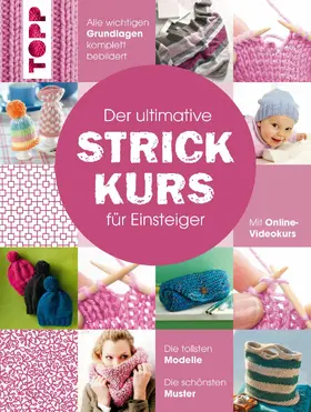 Autoren |  Der ultimative STRICKKURS für Einsteiger | eBook | Sack Fachmedien