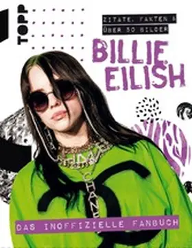 Croft |  Billie Eilish. Das inoffizielle Fanbuch | eBook | Sack Fachmedien