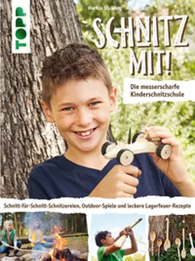 Stickling | Schnitz mit! Die messerscharfe Kinderschnitzschule | E-Book | sack.de