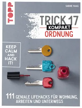 Haag |  Trick 17 kompakt - Ordnung | eBook | Sack Fachmedien