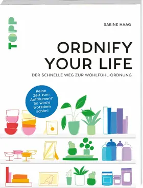 Haag |  Ordnify your life | eBook | Sack Fachmedien