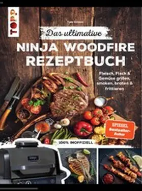 Grimm | Das ultimative Ninja Woodfire Rezeptbuch | E-Book | www2.sack.de