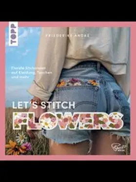 André | Let's Stitch Flowers by @fredi_boldt | E-Book | www2.sack.de