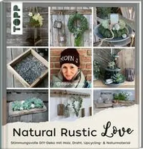 Waskow |  Natural Rustic Love | Buch |  Sack Fachmedien